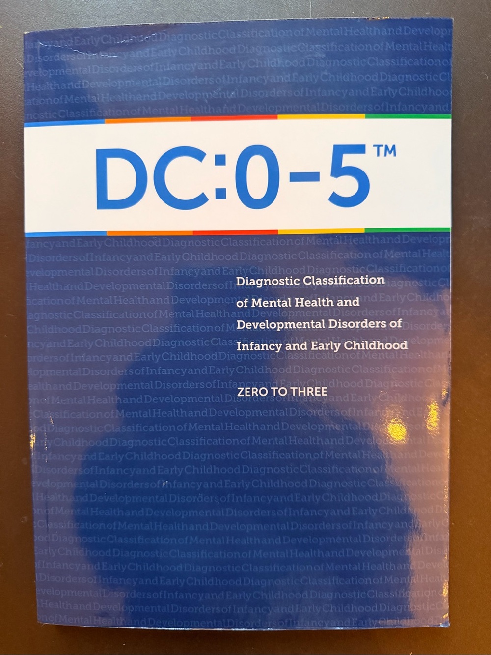 DC:0-5 Diagnostic Classification Book